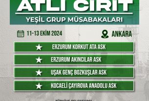 Atlı Cirit 2024 Sezonu Esat Akdağ 1. Ligi Yeşil Grup Müsabakaları | 11-13 Ekim 2024 – Ankara