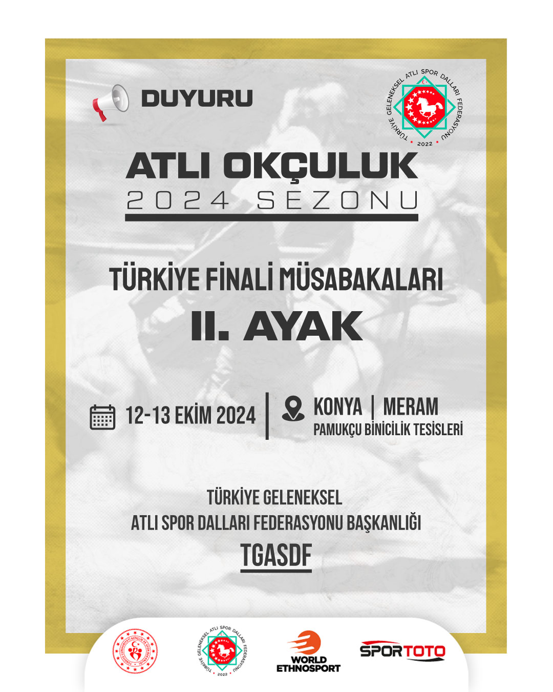 Atlı Okçuluk 2024 Sezonu Türkiye Final Müsabakaları II. Ayak | 12-13 Ekim 2024 – Meram / Konya